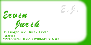 ervin jurik business card